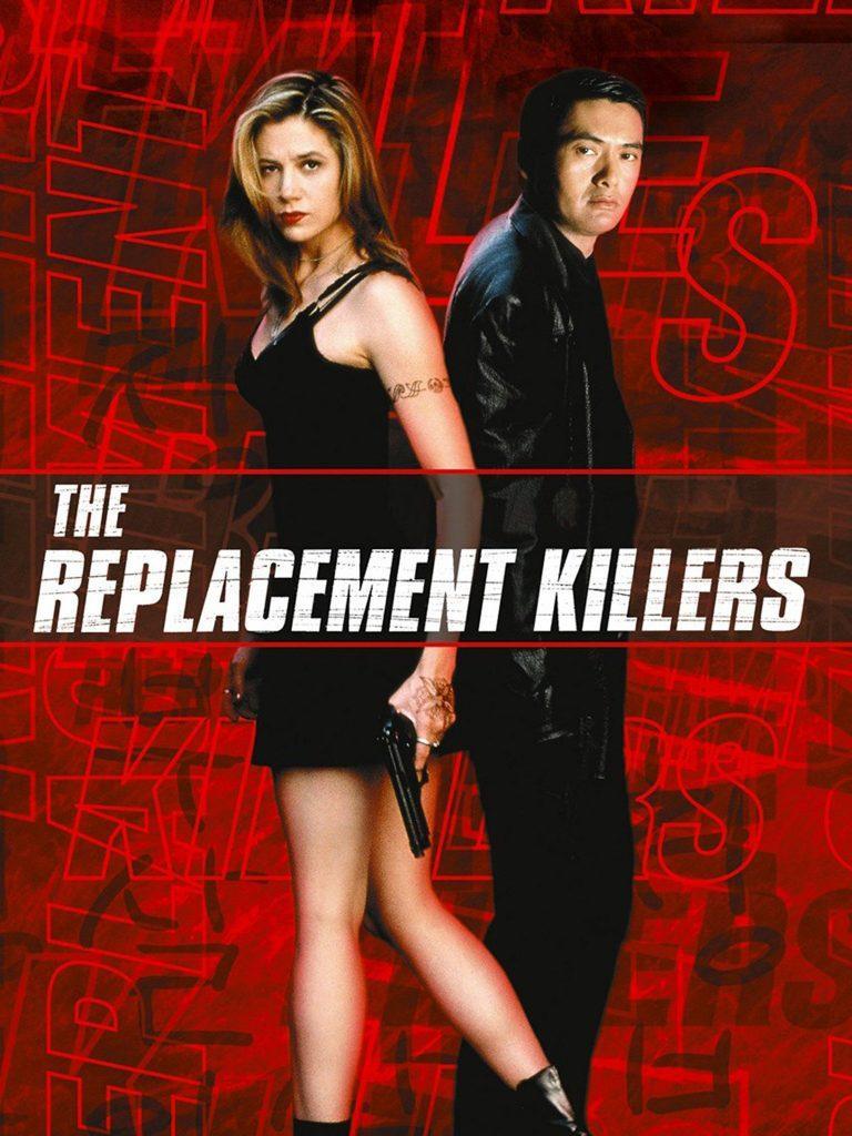 The Replacement Killers
