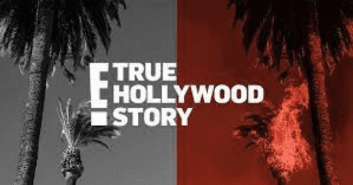 E! True Hollywood Story