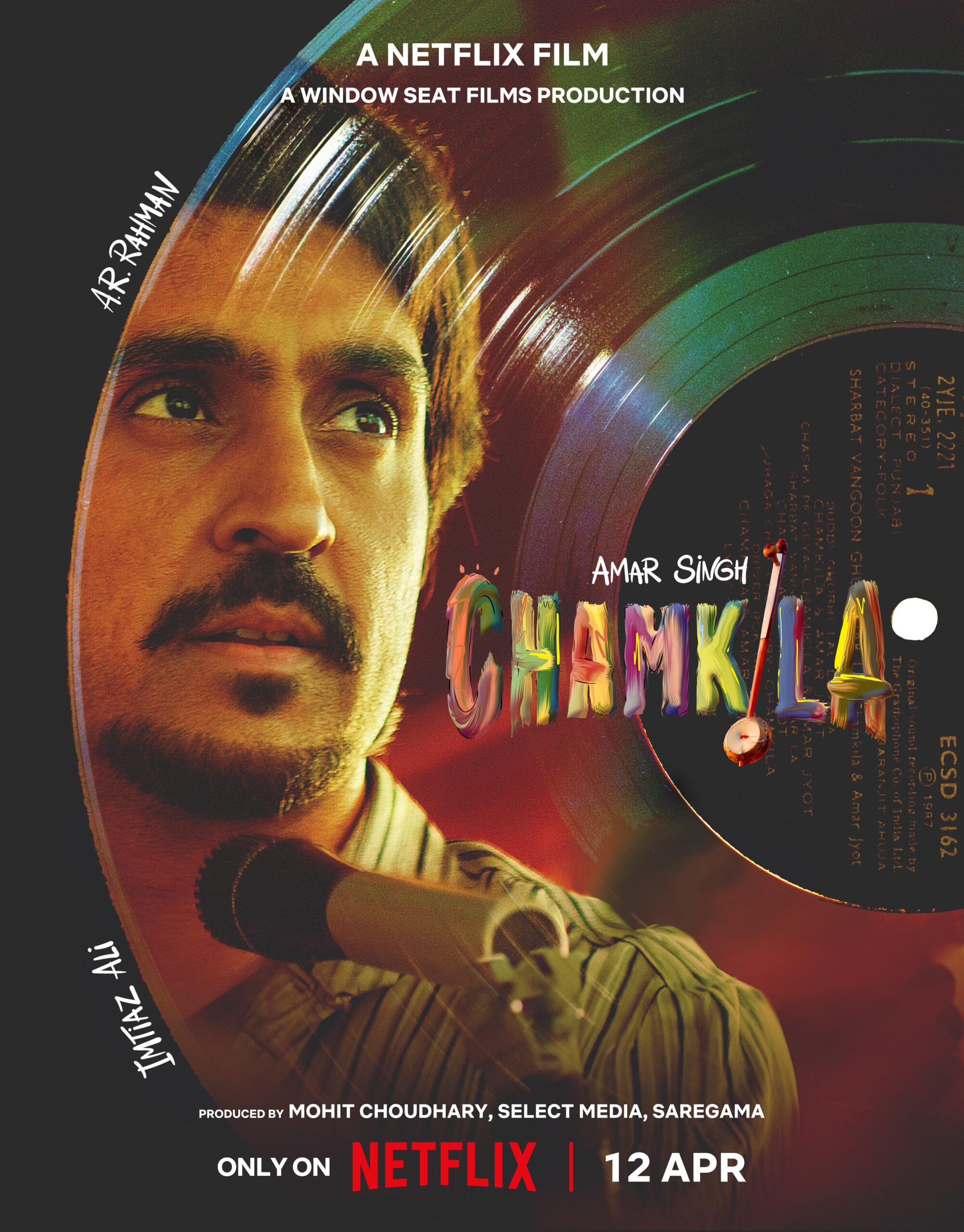Imtiaz Ali’s ‘Amar Singh Chamkila’ Premieres April 12 on Netflix