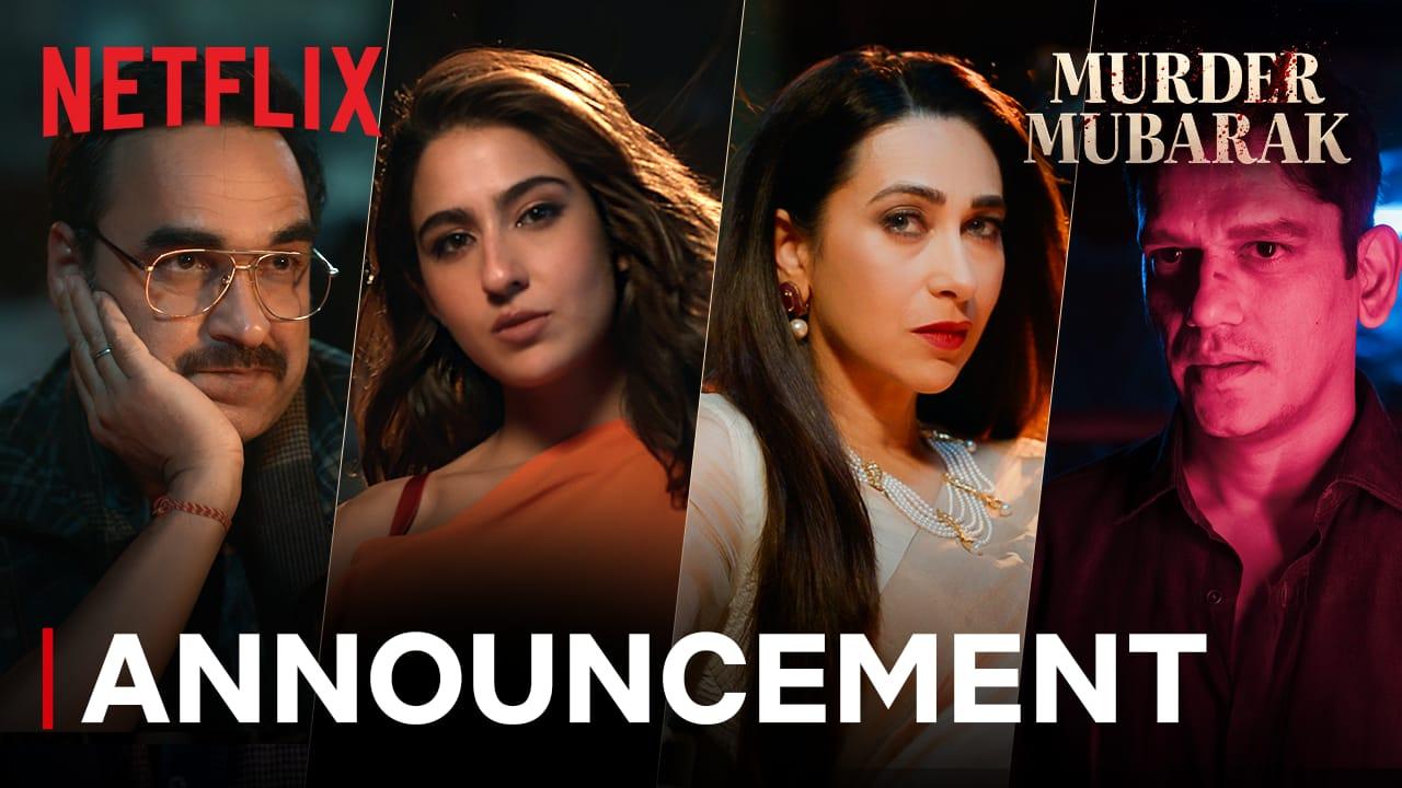 UNRAVEL THE MYSTERY: NETFLIX ANNOUNCES ‘MURDER MUBARAK’, PREMIERING MARCH 15!