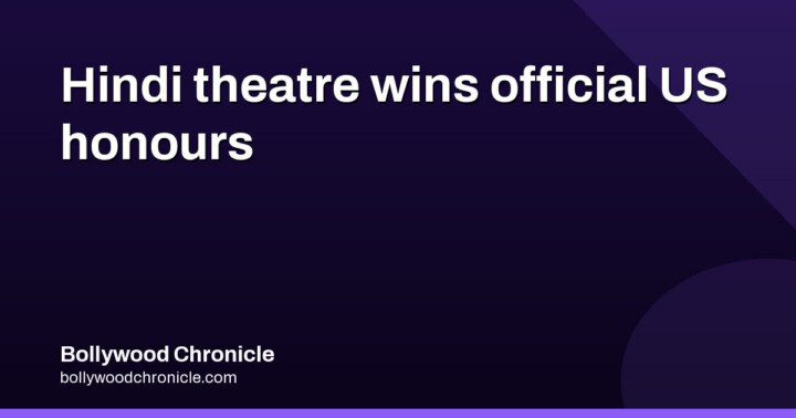 Anupam Kher’s Hindi Play Collects Official US Honours