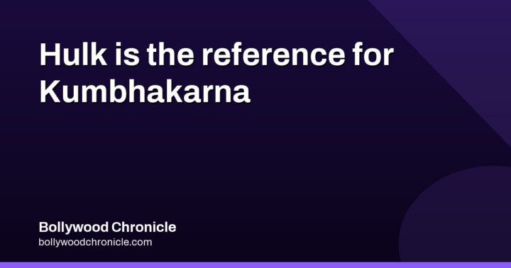Ramayana's Kumbhakarna Takes Its Scale From Mark Ruffalo's Hulk