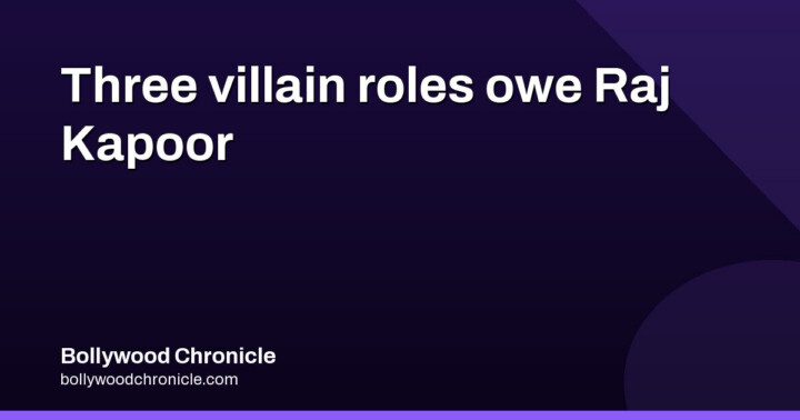 Raza Murad's three RK villain turns began with Prem Rog
